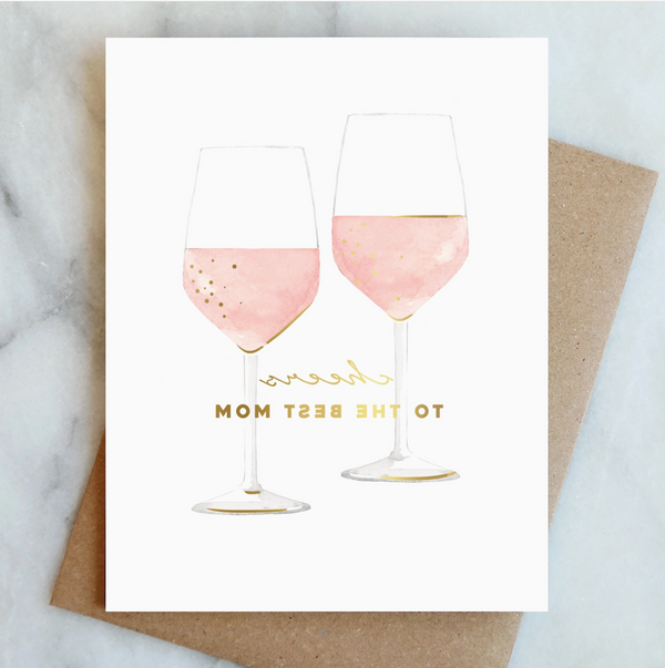 Cheers to the Best Mom Note Card