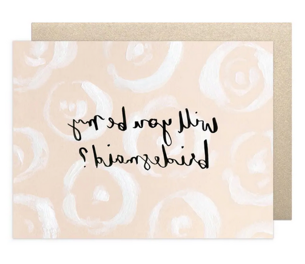 Be My Bridesmaid Card